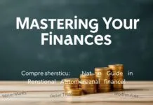 Mastering Your Finances: A Comprehensive Guide to Personal Financial Management Mastering Your Finances: A Comprehensive Guide to Personal Financial Management