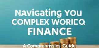 Navigating the Complex World of Personal Finance: A Comprehensive Guide Navigating the Complex World of Personal Finance: A Comprehensive Guide