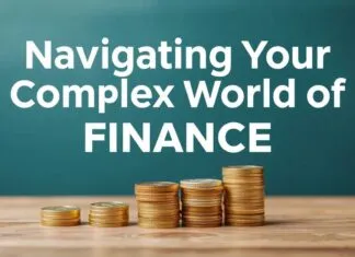 Navigating the Complex World of Personal Finance: Tips and Strategies Navigating the Complex World of Personal Finance: Tips and Strategies